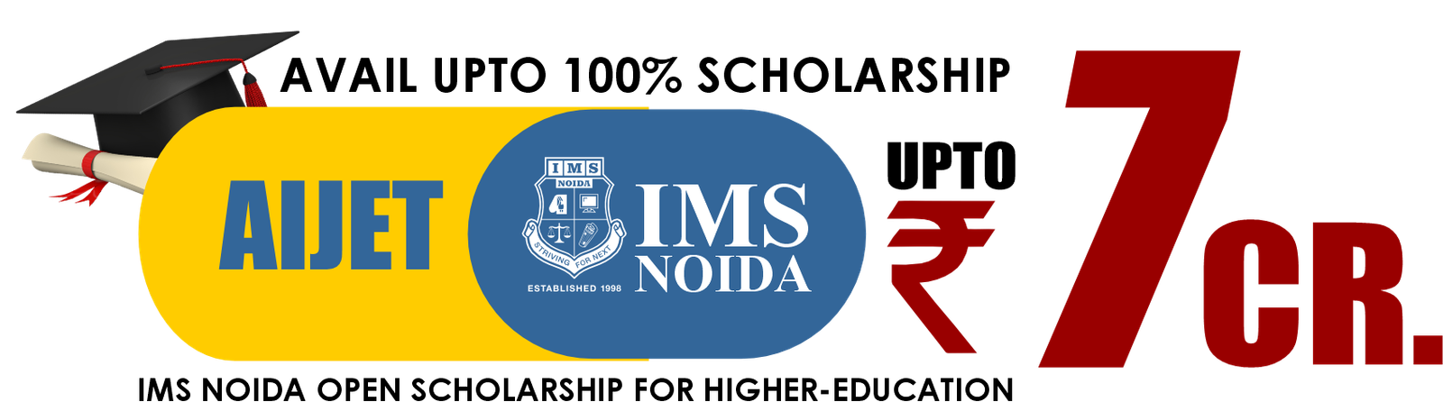 IMS Noida 7cr scholarship